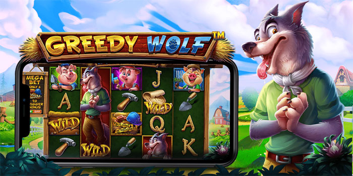 Tips Cerdas Agar Selalu Mendapatkan Jackpot di Slot Greedy Wolf